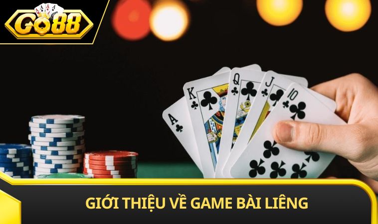 Giới thiệu về game bài liêng