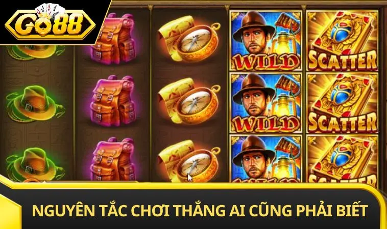 Nguyên tắc chơi thắng ai cũng phải biết