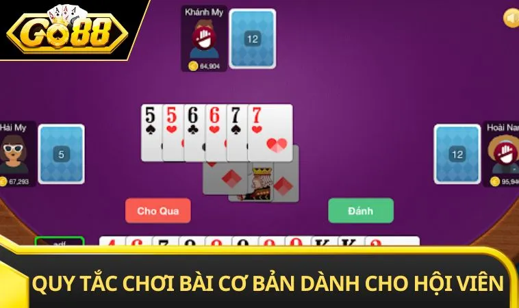 Quy tắc chơi bài cơ bản dành cho hội viên