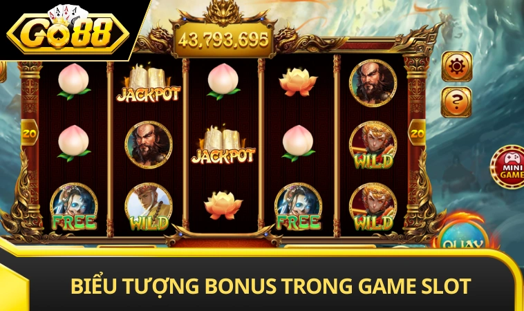 Biểu tượng Bonus trong game slot