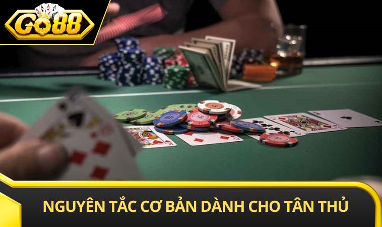 Nguyên tắc cơ bản dành cho tân thủ